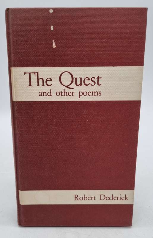 The Quest and Other Poems - Robert Dederick