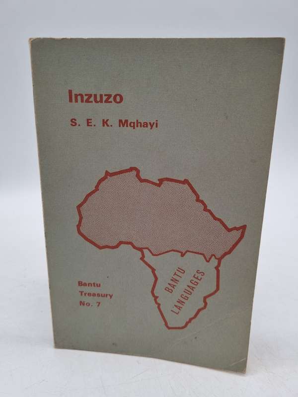 Inzuzo - SEK Mqhayi | Xhosa Poems ~ Bantu Treasury No 7 | Very Scarce First Edition 1974
