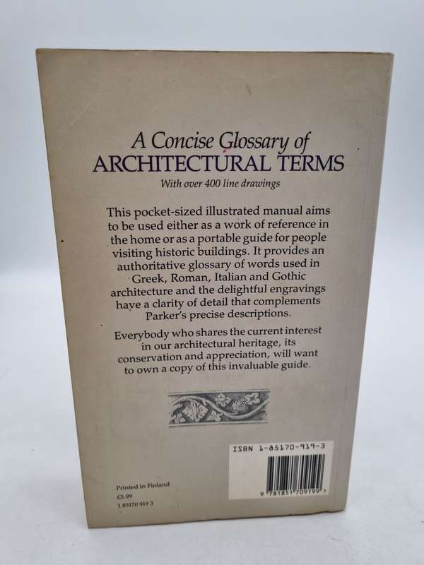 Concise Glossary of Architectural Terms - John Henry Parker