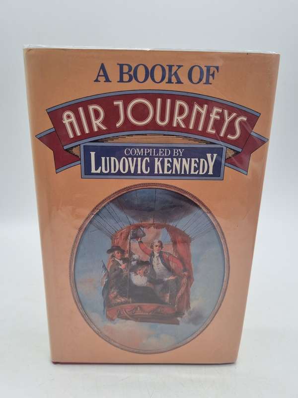 A Book of Air Journeys by Ludovic Kennedy