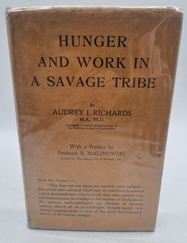 Hunger and Work in a Savage Tribe A Functional Study of Nutrition Among the Southern Bantu -Richards