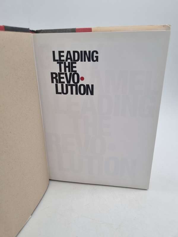 Leading the Revolution by Gary Hamel