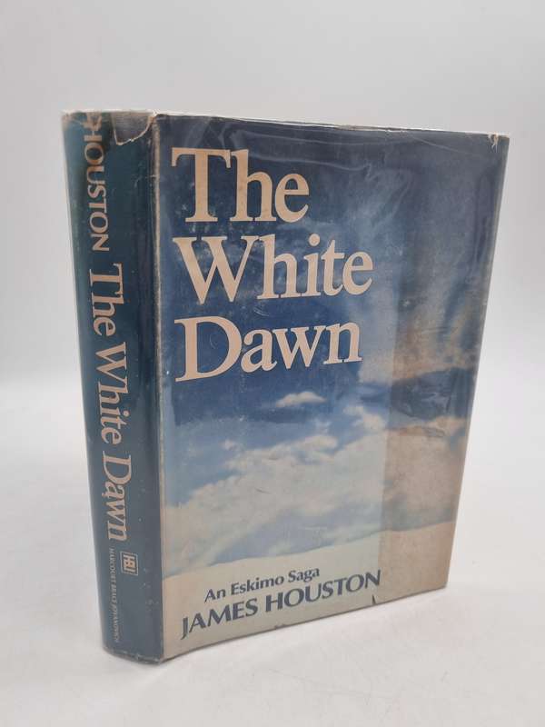 The White Dawn: An Eskimo Saga  by James Houston First Edition 1971