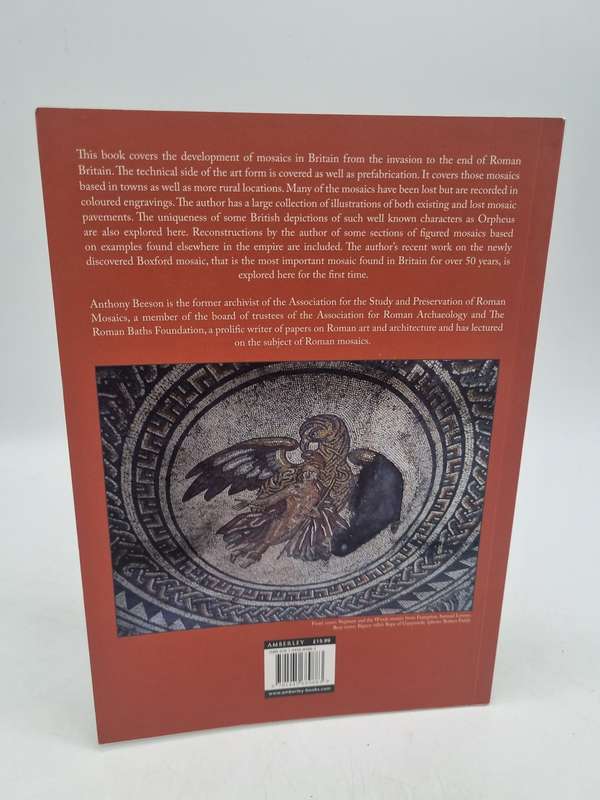 Mosaics in Roman Britain by Anthony Beeson | Amberley Publishing, 2022