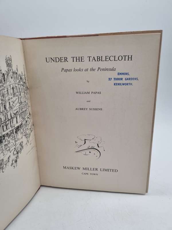 Under the Tablecloth, Papas looks at the Peninsula - William Papas & Aubrey Sussend