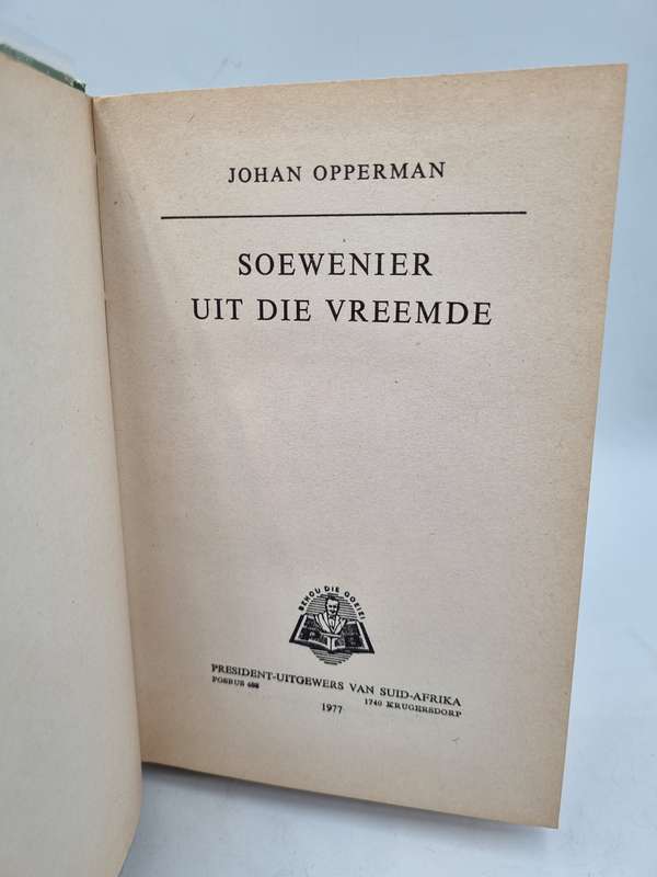 Soewenier uit die Vreemde by Johan Opperman