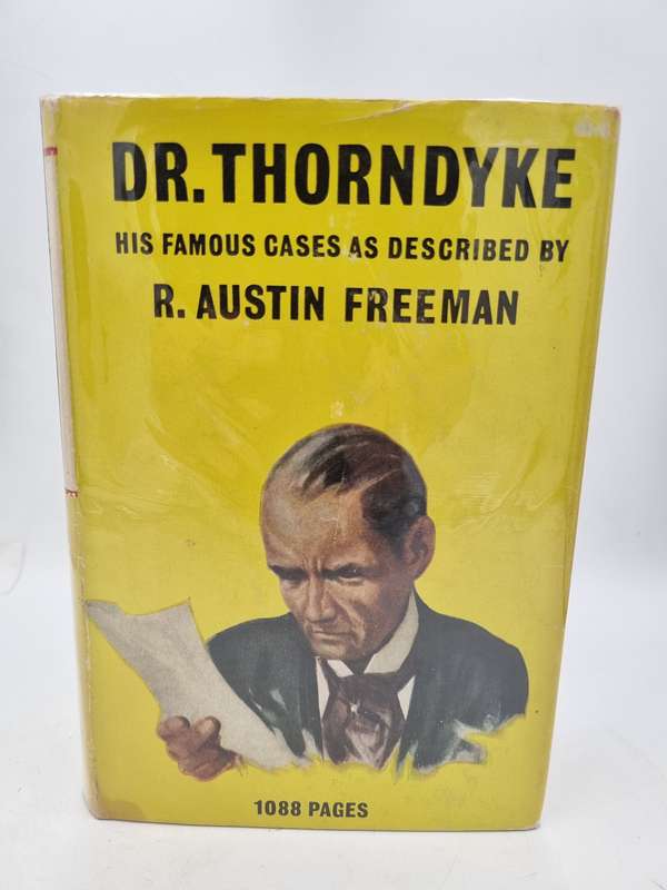 Dr Thorndyke: His Famous Cases As Described By R Austin Freeman 1965