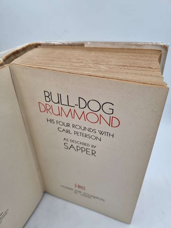 Bull-Dog Drummond. His Four Rounds with Carl Peterson As Described by Sapper | Hard cover 1941