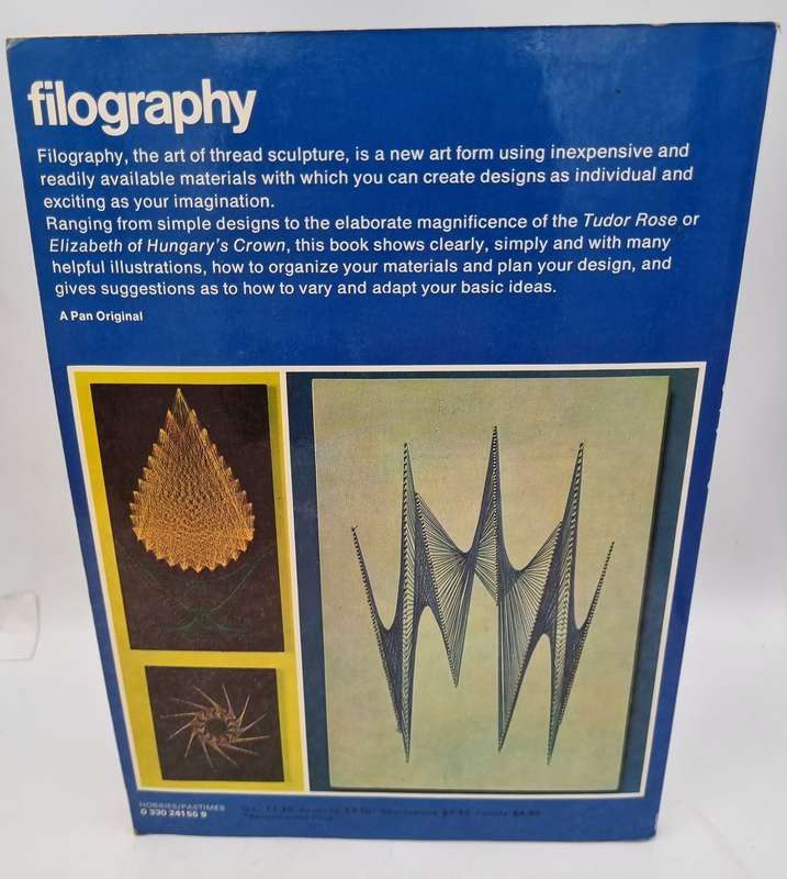 Filography: Introduction to Thread Sculpture by Douglas K. Dix
