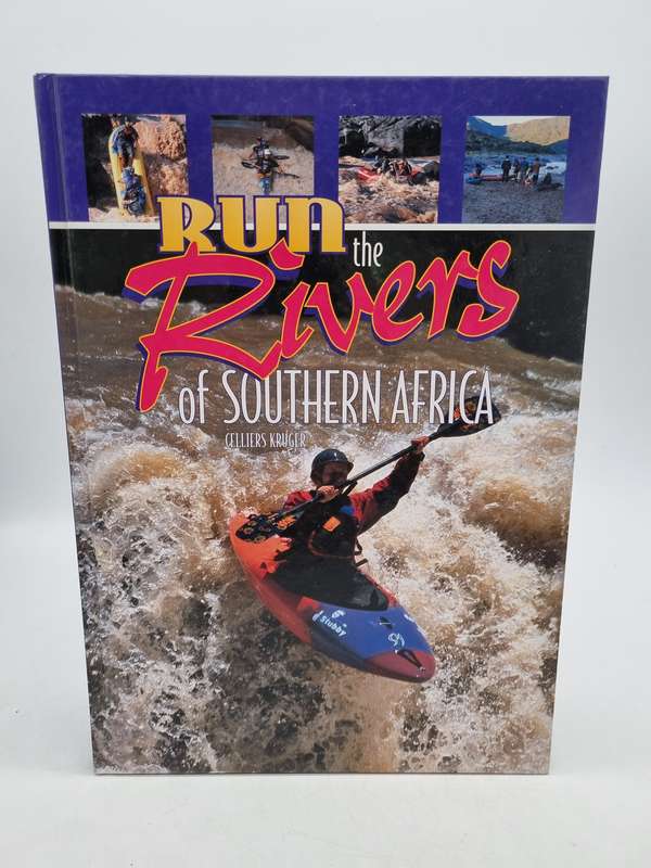 Run the Rivers of Southern Africa - Cilliers Kruger