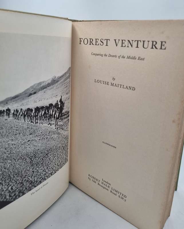 Forest Venture: Conquering the Deserts of the Middle East ~ Louise Maitland | First Edition 1960