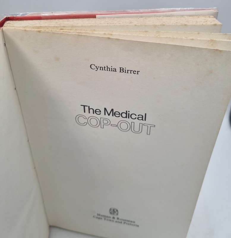 The Medical Cop-Out by Cynthia Birrer