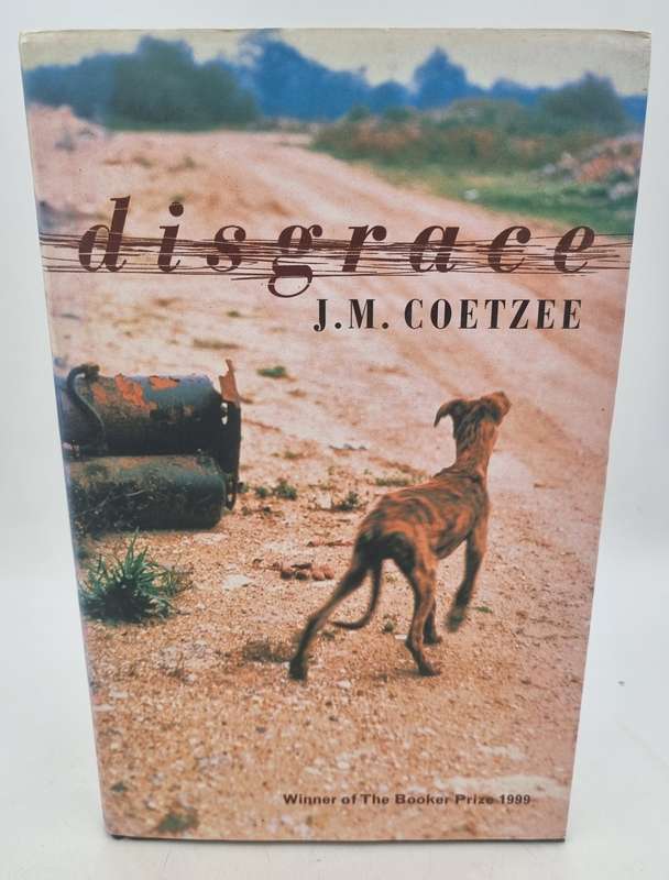 Disgrace - JM Coetzee | Hard cover