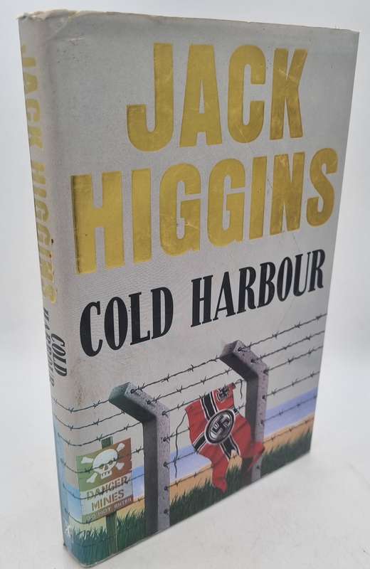 Cold Harbour ~ Jack Higgins | Hard cover Heinemann 1990