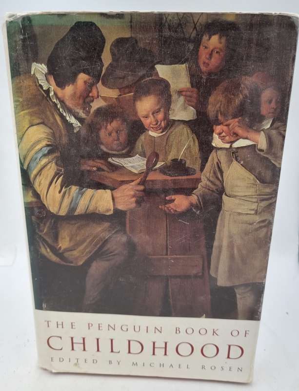 The Penguin Book of Childhood ~ Michael Rosen
