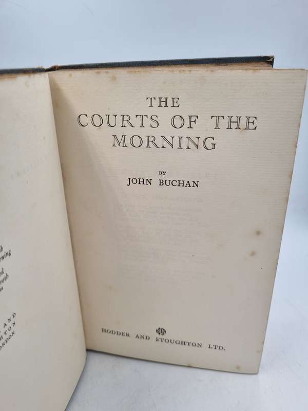 The Courts of the Morning by John Buchan | Hodder and Stoughton 1929