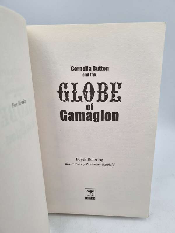 Cornelia Button and the Globe of Gamagion ~ Edyth Bulbring