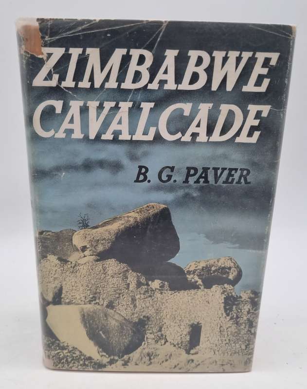 Zimbabwe Cavalcade ~ B G Paver