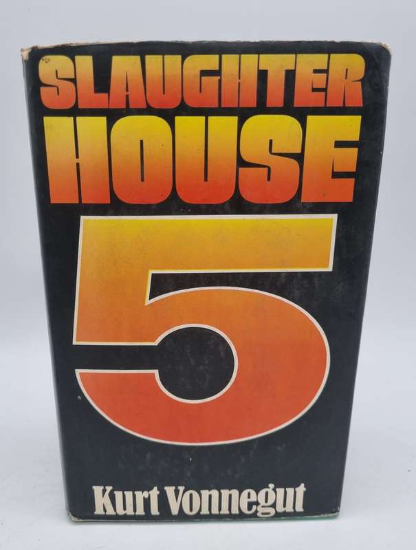 Slaughterhouse-Five or The Children's Crusade - Kurt Vonnegut | Jonathan Cape, 1970 First UK Edition