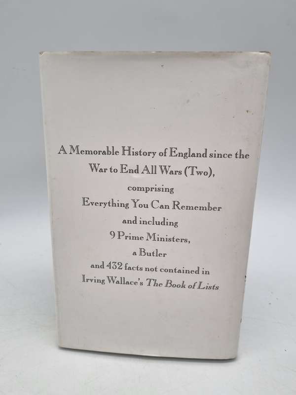 1956 and All that: A Memorable History of England Since the War to End All Wars Ned Sherrin