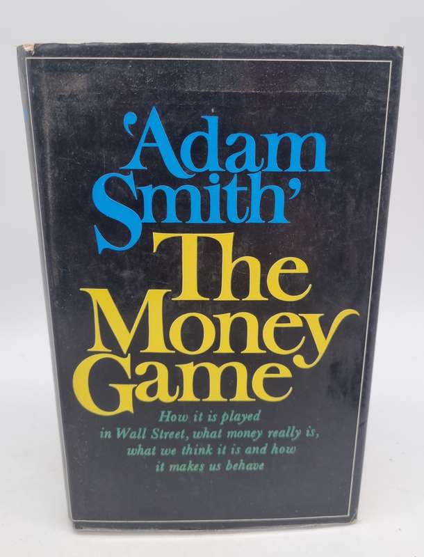 The Money Game by Adam Smith