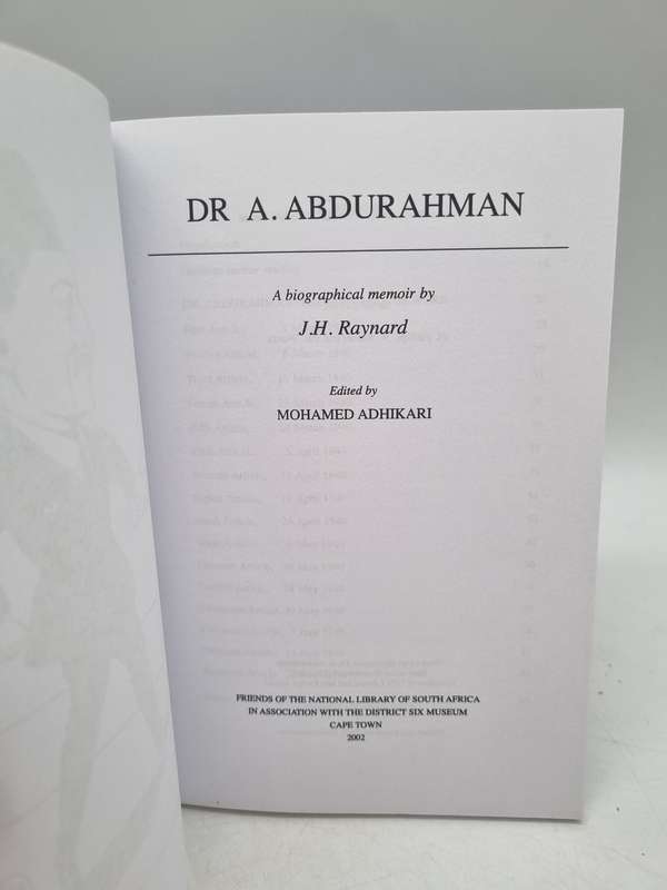 Dr. Abdurahman: A Biographical Memoir by JH Raynard