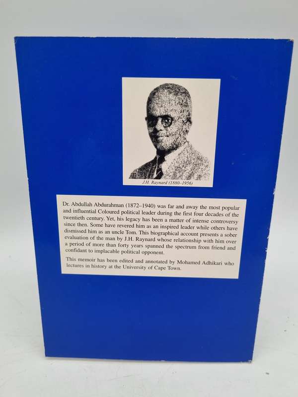 Dr. Abdurahman: A Biographical Memoir by JH Raynard