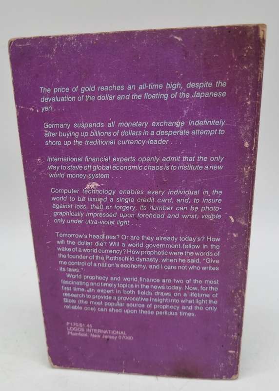 The Day the Dollar Dies by Willard Cantelon | 1973