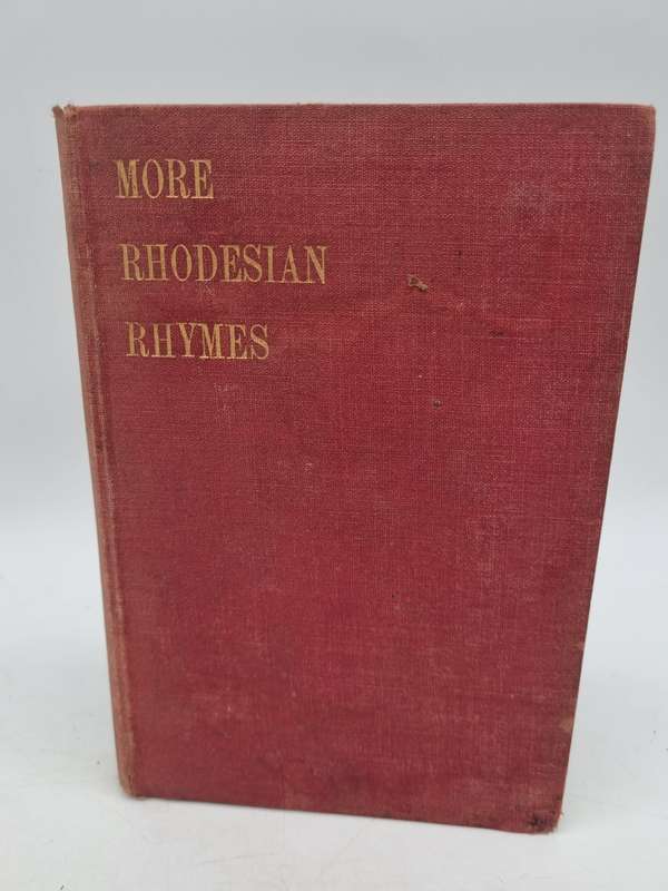 More Rhodesian Rhymes by Cullen Gouldsburg