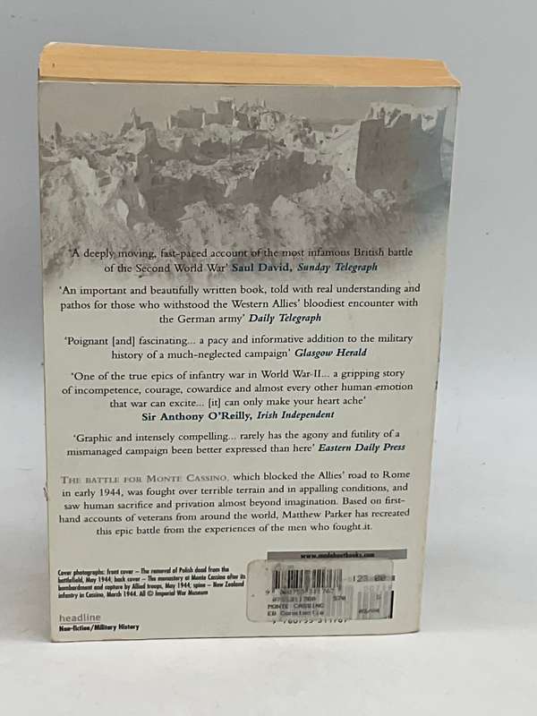 Monte Cassino: The Story of the Hardest-Fought Battle of World War Two ~ Matthew Parker