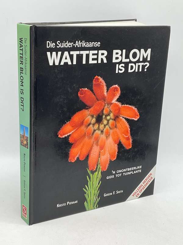 Die Suider-Afrikaanse Watter Blom is Dit? Kristo Pienaar & Gideon Smith