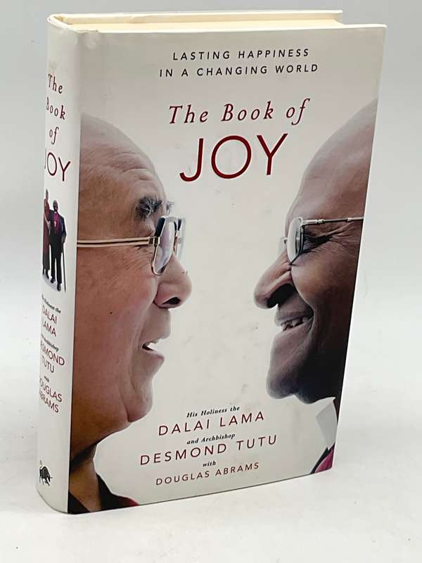 The Book of Joy: Lasting Happiness in a Changing World - Dalai Lama & Desmond Tutu