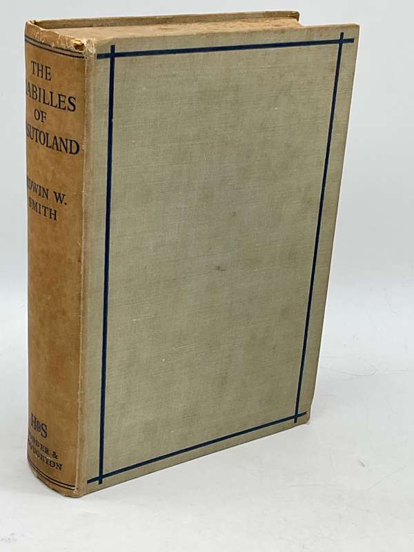 The Mabilles of Basutoland ~ Edwin W. Smith 1939