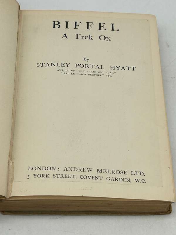 Biffel - The Story of a Trek Ox by Stanley Portal Hyatt