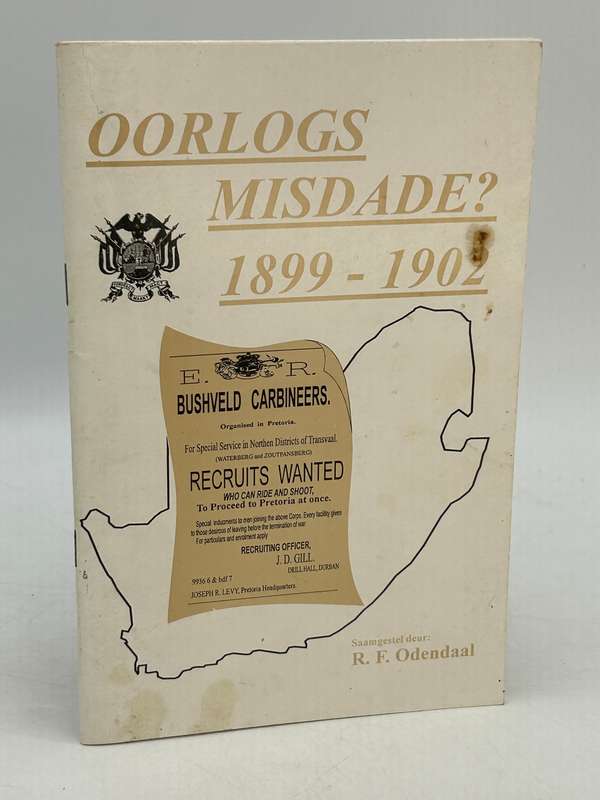 Oorlogs Misdade? 1899-1902 - RF Odendaal