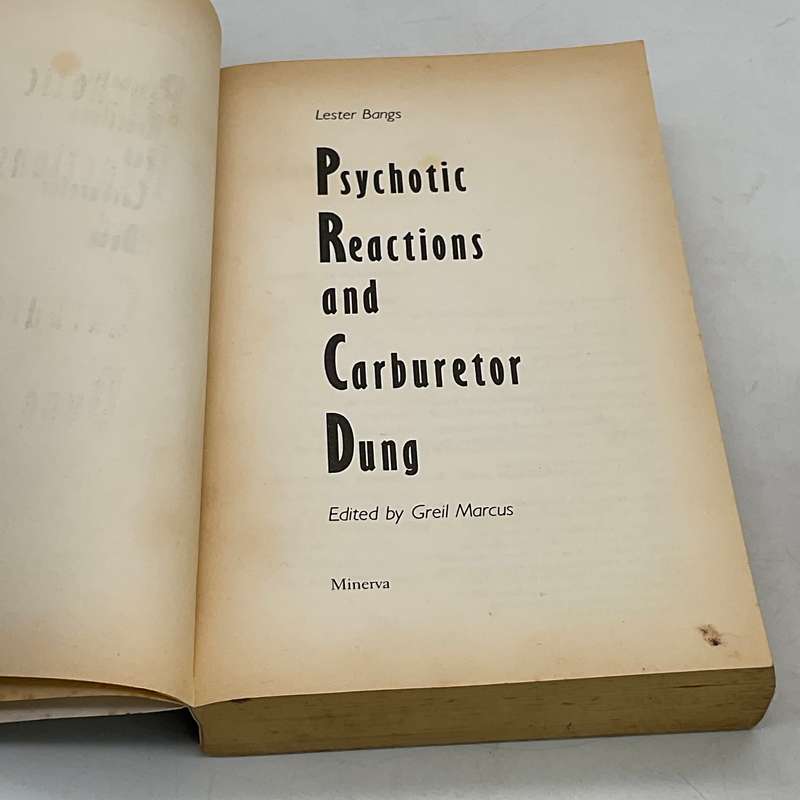 Psychotic Reactions and Carburetor Dung by Lester Bangs | Literature as Rock 'n Roll