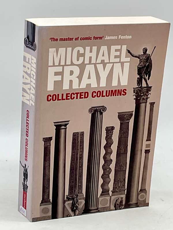 Michael Frayn ~ Collected Columns