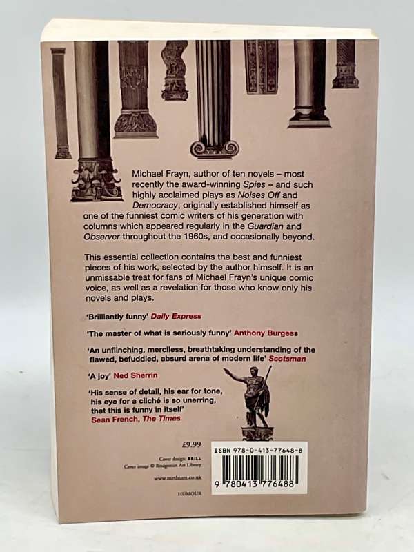 Michael Frayn ~ Collected Columns