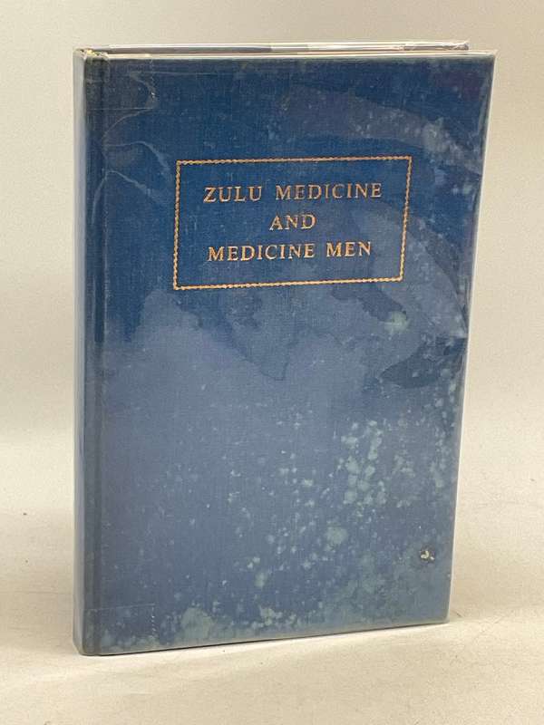 Zulu Medicine and Medicine-Men - A. T. Bryant | First Edition 1966