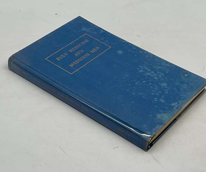 Zulu Medicine and Medicine-Men - A. T. Bryant | First Edition 1966