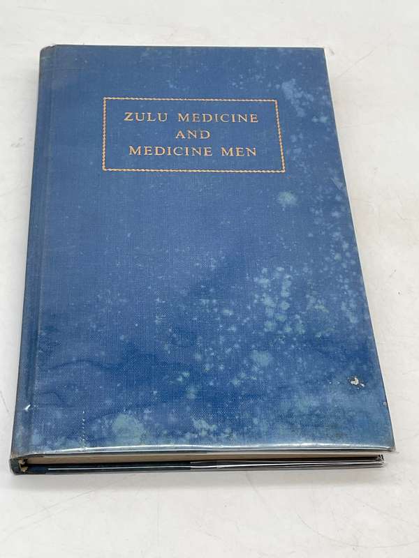 Zulu Medicine and Medicine-Men - A. T. Bryant | First Edition 1966