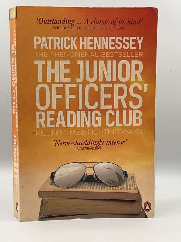 The Junior Officers Reading Club: by Patrick Hennessey
