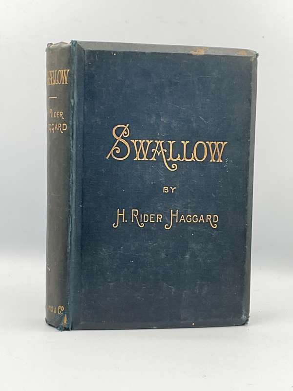 Swallow: A Tale of The Great Trek by Haggard H. Rider 1899