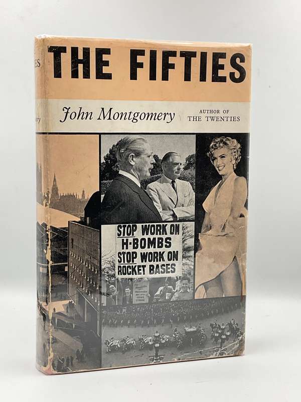 The Fifties by John Montgomery 1965