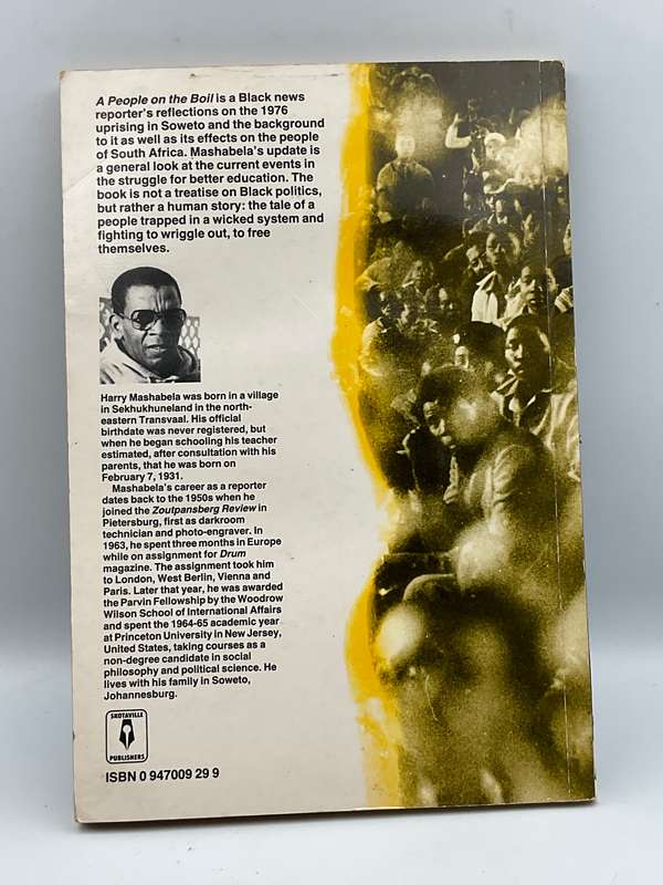 A People on the Boil: Reflections on Soweto by Harry Mashabela 1987 Skotaville Publishers