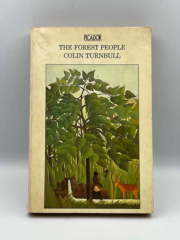 The Forest People by Colin M. Turnbull