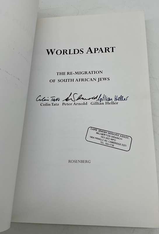 Worlds Apart: The Re-Migration of South African Jews by Colin  Tatz et al | Signed by all authors