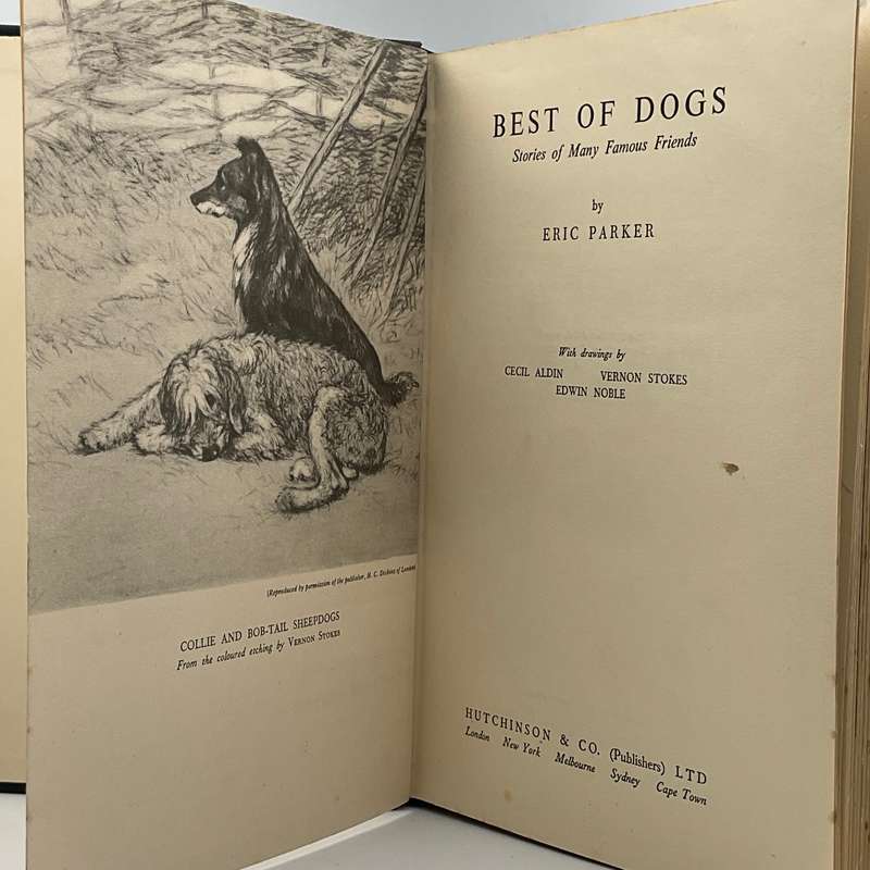 Best of Dogs: Stories of Many Famous Friends ~ Eric Parker 1949