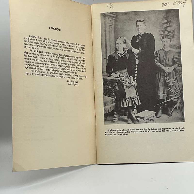 Daughter of Yesterday: A Pioneer Child looks back at Early Johannesburg - Alice M.Ralls