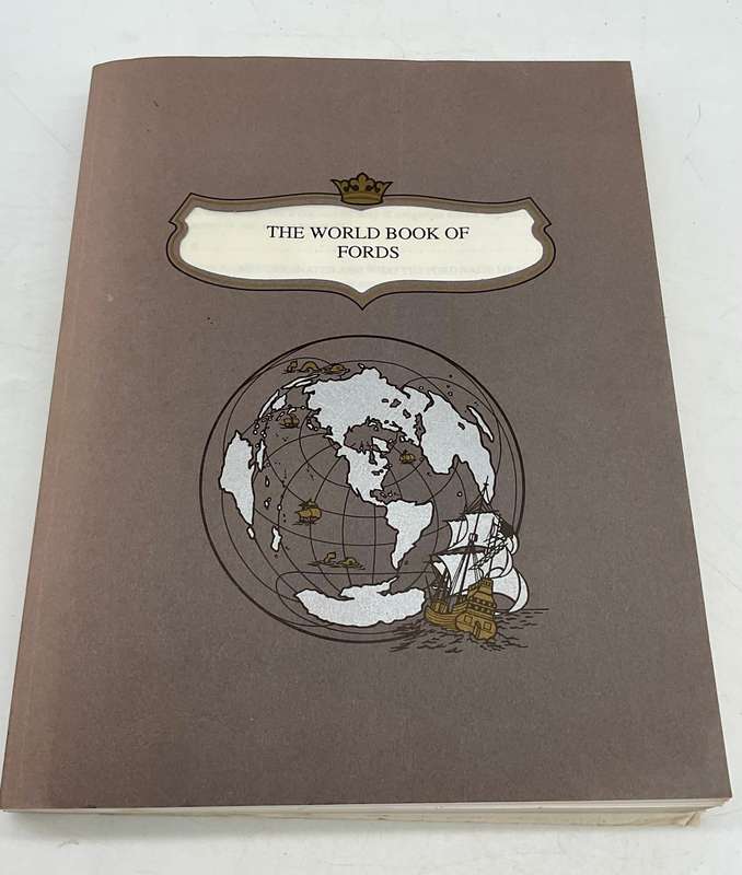 The World Book of Fords by Halberts Family Heritage